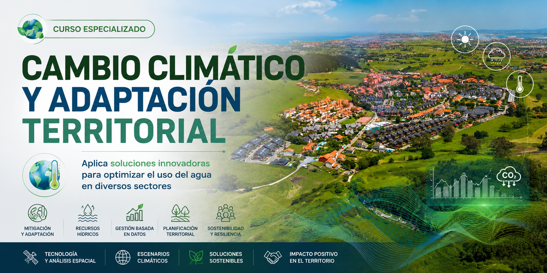 Cambio climático

Adaptación territorial

Modelamiento hidrológico

Gestión de cuencas hidrográficas

SIG aplicado al cambio climático

Sistemas de Información Geográfica (SIG)

Análisis hidrológico con SIG

Planificación de recursos hídricos

Simulación de escenarios climáticos

Adaptación al cambio climático
Gestión ambiental y cambio climático

Evaluación de riesgos ambientales

Hidrología aplicada

Delimitación de cuencas

Parámetros físicos 